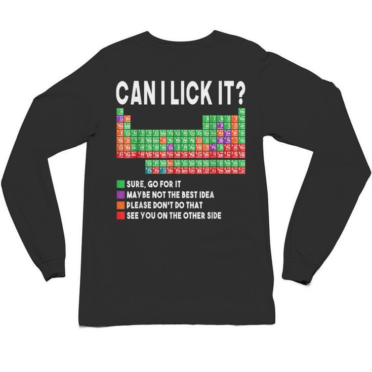 Can I Lick It Periodic Table Science Teacher Boy And Girls Unisex Long Sleeve T-Shirt