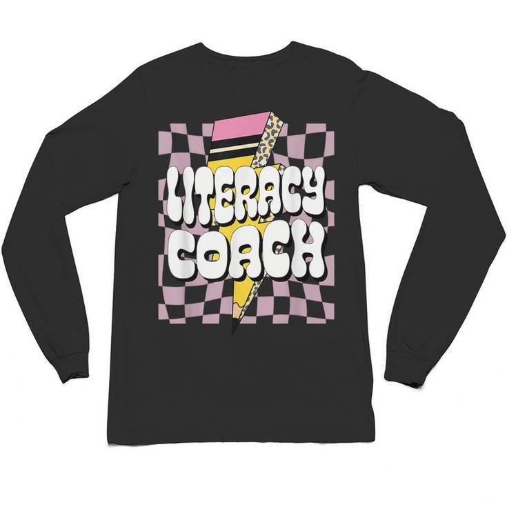 Literacy Coach Reading Specialist Facilitator Lead Teacher Unisex Long Sleeve T-Shirt