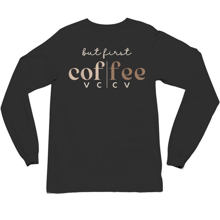 Literacy Science Of Reading Phonics Teacher Linguist Coffee Unisex Long Sleeve T-Shirt, trending gift Literacy Science Of Reading Phonics Teacher Linguist Coffee Unisex Long Sleeve T-Shirt, trending gift