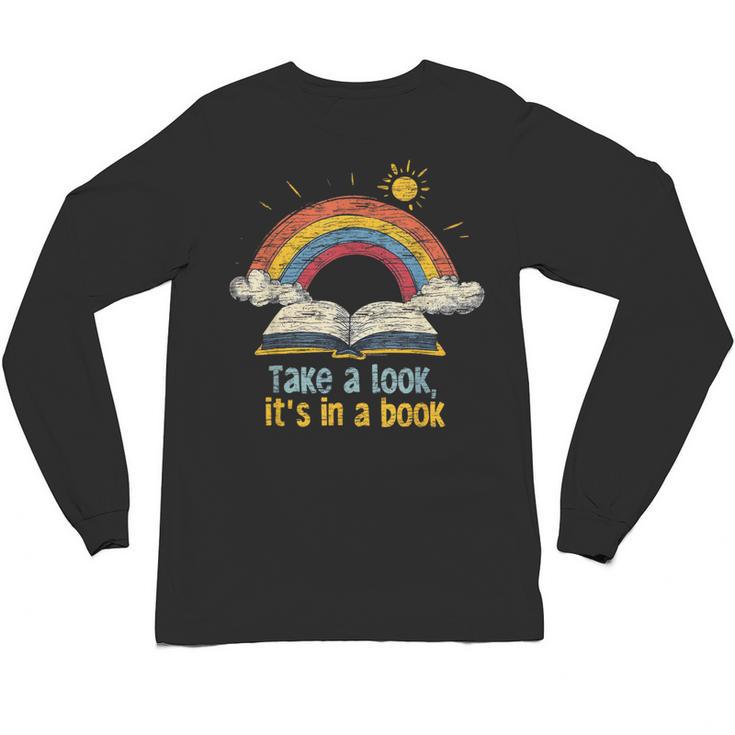 Take a Look It's In a Book Vintage Reading Teacher Rainbow Unisex Long Sleeve T-Shirt