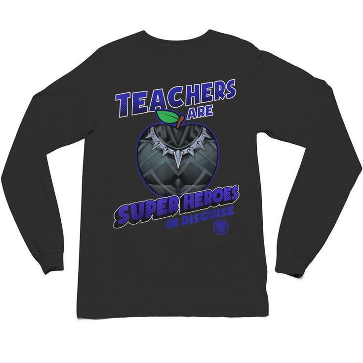 Marvel Teachers Are Super Heroes In Disguise Panther Unisex Long Sleeve T-Shirt