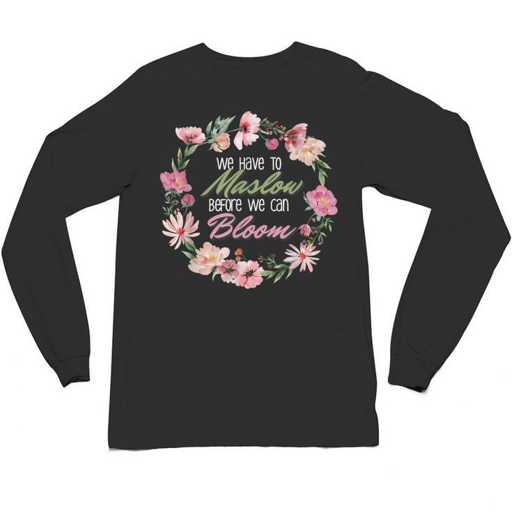Maslow Before Blooms SPED Teacher School Psychologist Retro Men Women Unisex Long Sleeve T-Shirt