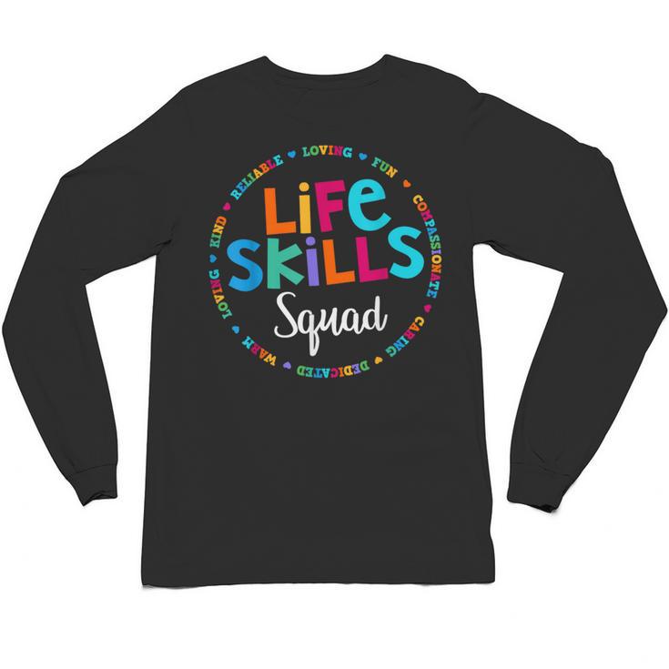Matching Life Skills Squad Teacher Special Ed SPED Team Crew Unisex Long Sleeve T-Shirt