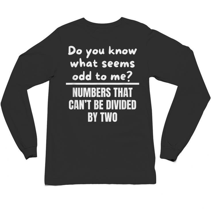 Math Teacher Jokes Unisex Long Sleeve T-Shirt, trending gift Math Teacher Jokes Unisex Long Sleeve T-Shirt, trending gift