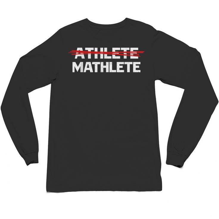 Mathlete For Math Team Students Algebra Math Teacher Unisex Long Sleeve T-Shirt