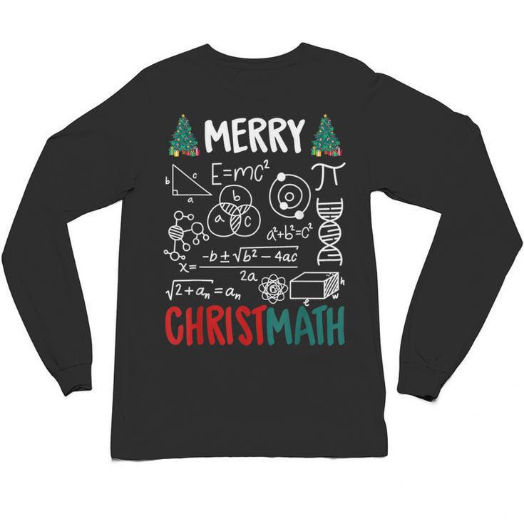 Merry Christmath – Math Christmas For Math Teacher For Men Women Kids Unisex Long Sleeve T-Shirt