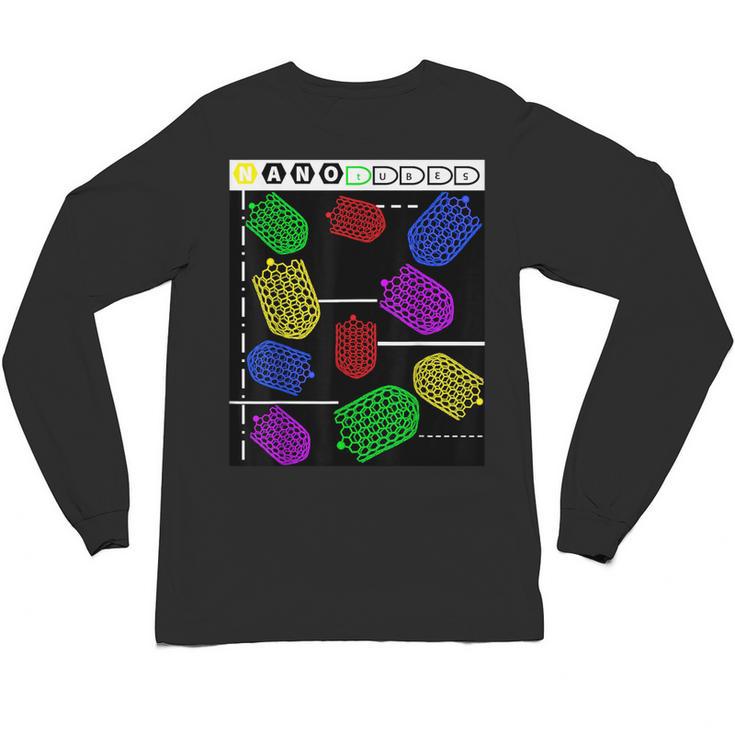 Nerdy Forms Nanotubes Chemistry Teacher Geek Unisex Long Sleeve T-Shirt
