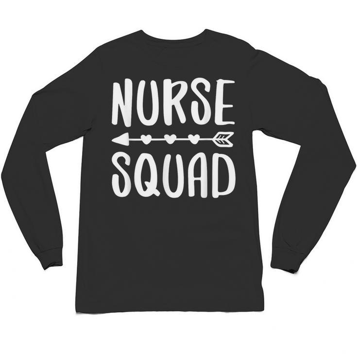 Nurse Squad Shirt Teacher Student Nursing Team For Men Women Girls Kids Unisex Long Sleeve T-Shirt