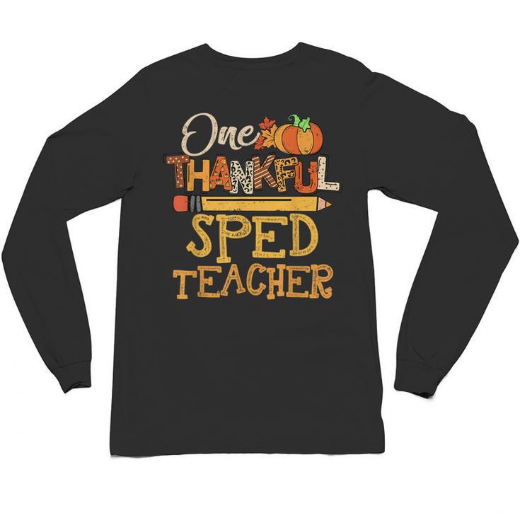 One Thankful Sped Teacher Cute Thanksgiving Women Unisex Long Sleeve T-Shirt