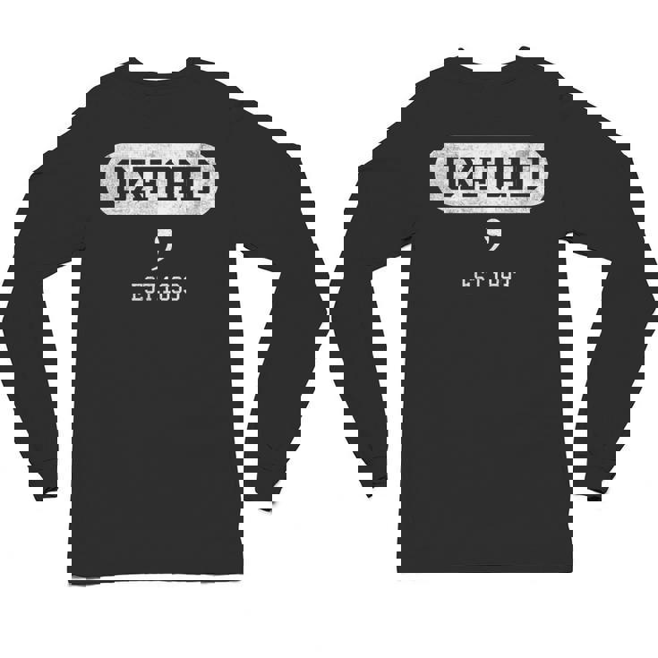 Oxford Comma English Teacher Shirt T-Shirt Unisex Long Sleeve T-Shirt