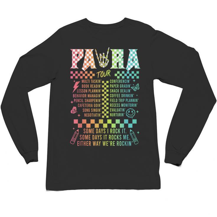 Para Tour Paraprofessional Squad Rock Teacher Back To School Unisex Long Sleeve T-Shirt