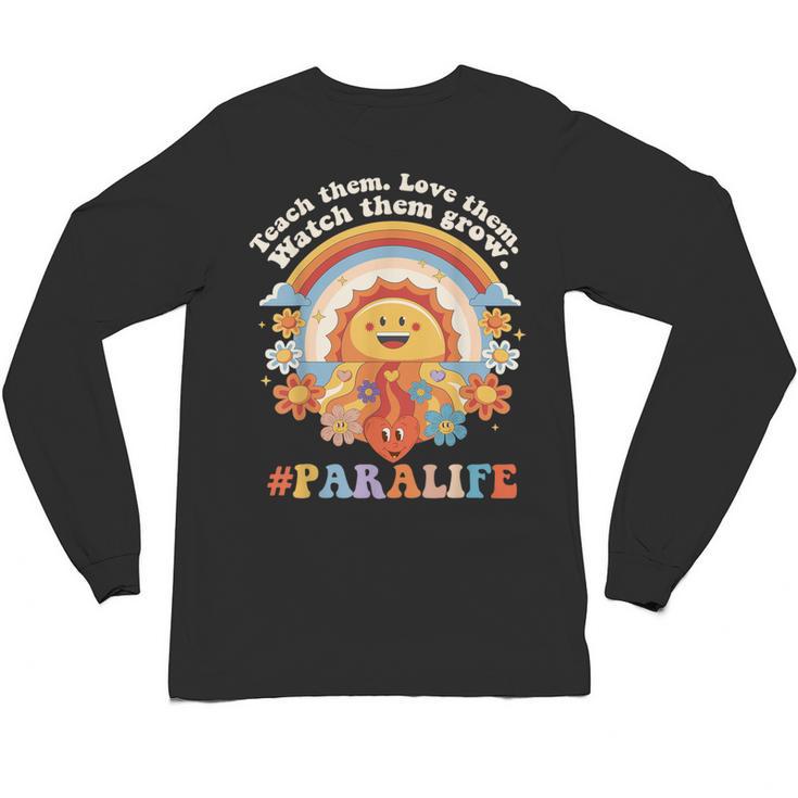 Paraprofessional Para Life Sun Flower Teacher Back To School Unisex Long Sleeve T-Shirt