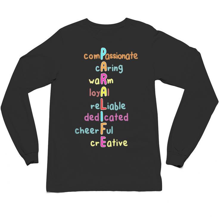 Paraprofessional Teacher Para Sped Ed Parapro Unisex Long Sleeve T-Shirt