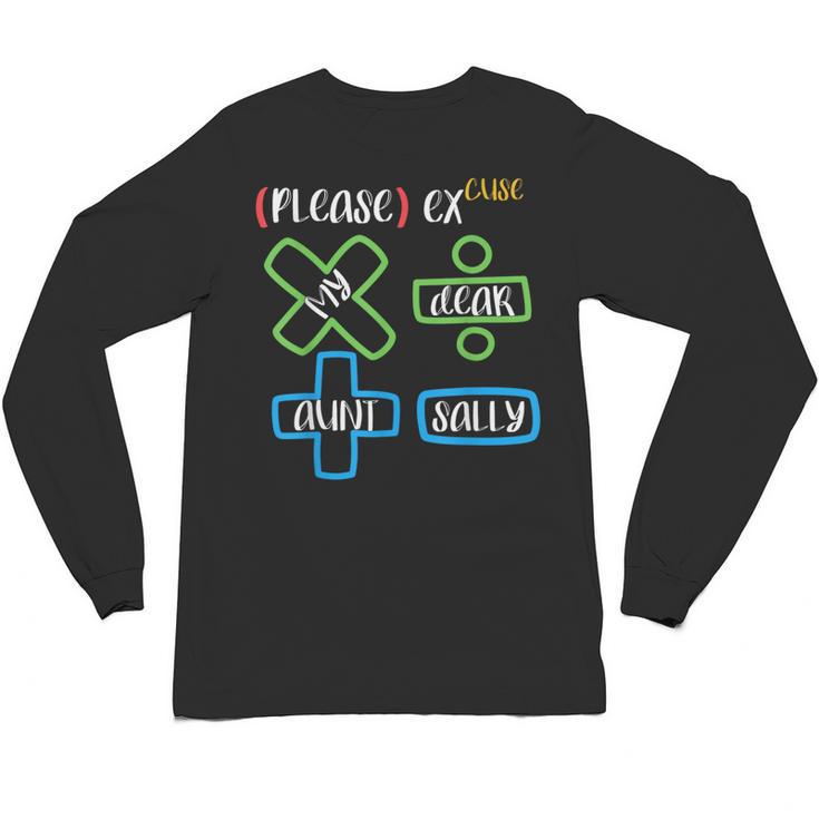 PEMDAS Please Excuse My Dear Aunt Sally Math Teacher Unisex Long Sleeve T-Shirt