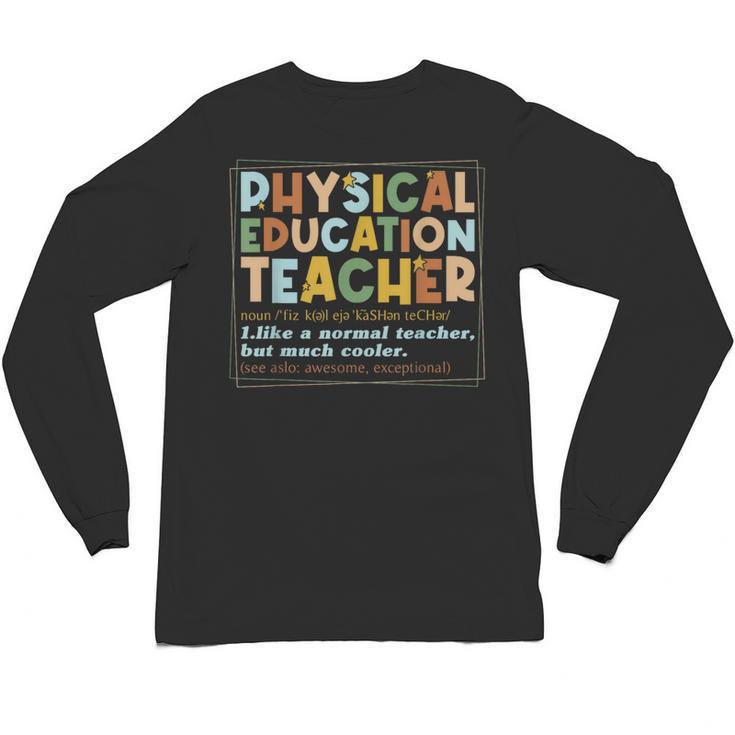 Physical Education Teacher In My PE Teacher Era For Men Women Kids Unisex Long Sleeve T-Shirt