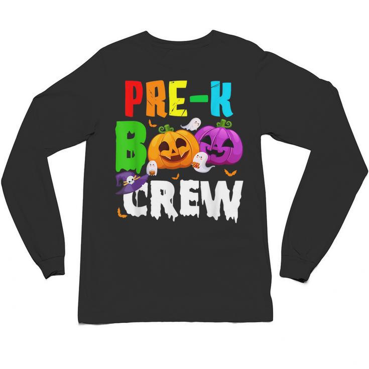 Pre K Boo Crew Halloween Costume Teachers Kids Unisex Long Sleeve T-Shirt