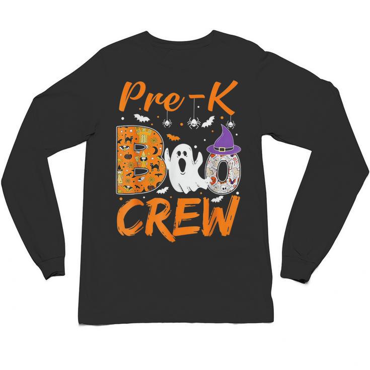 Pre K Boo Crew Teacher Student Halloween Pre Kindergarten Unisex Long Sleeve T-Shirt