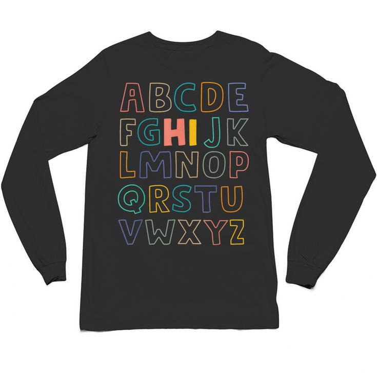Pre K Kindergarten Hi Alphabet Back To School Teachers Men Women Girls Kids Unisex Long Sleeve T-Shirt