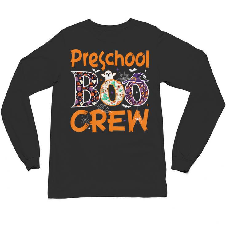 Preschool Boo Crew Preschool Halloween Teacher Unisex Long Sleeve T-Shirt