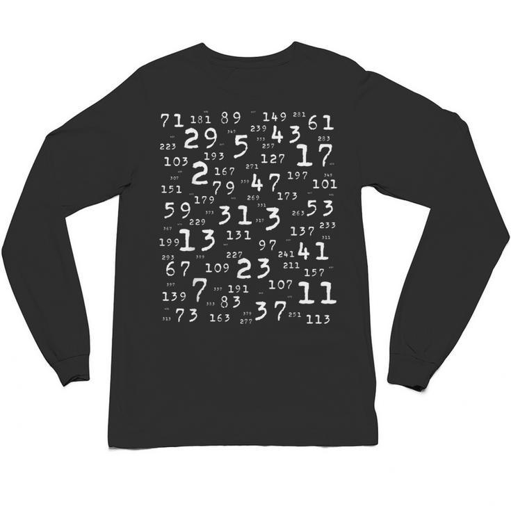 PrimNumbers Teacher Nerd Science Student Logic Math Unisex Long Sleeve T-Shirt