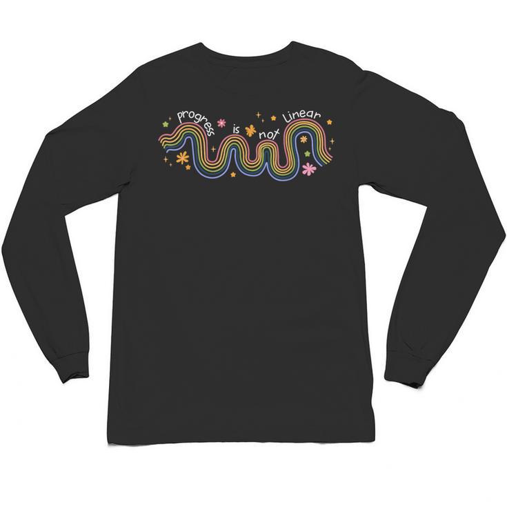Progress Is Not Linear Sped Ed Special Education Teacher Unisex Long Sleeve T-Shirt