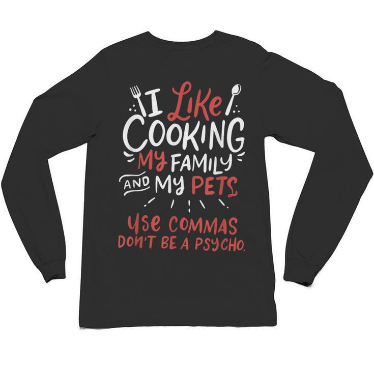 Punctuation Saves Lives I English Grammar Teacher Unisex Long Sleeve T-Shirt