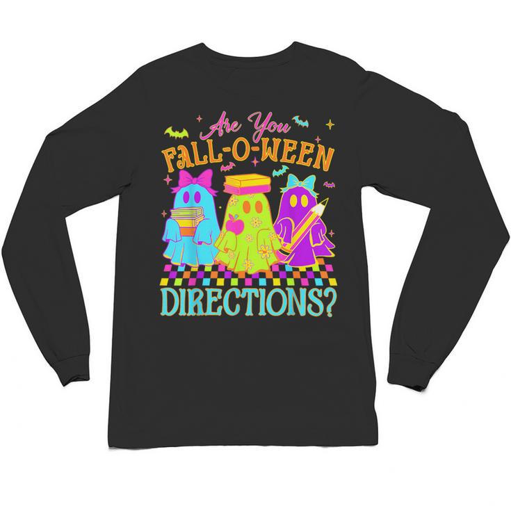 Retro Are You Falloween Direction Teacher Spooky Halloween Unisex Long Sleeve T-Shirt