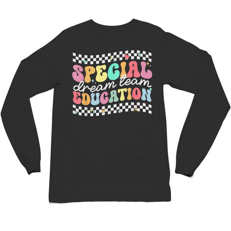 Retro Special Education Squad Groovy Dream Team SPED Teacher Unisex Long Sleeve T-Shirt, trending gift Retro Special Education Squad Groovy Dream Team SPED Teacher Unisex Long Sleeve T-Shirt, trending gift
