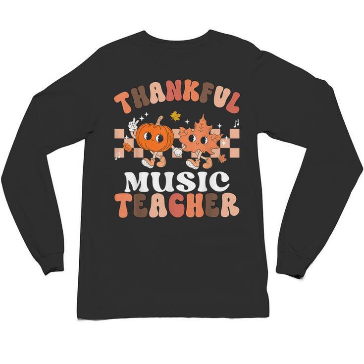 Retro Thankful Music Teacher Pumpkin Fall Thanksgiving Unisex Long Sleeve T-Shirt