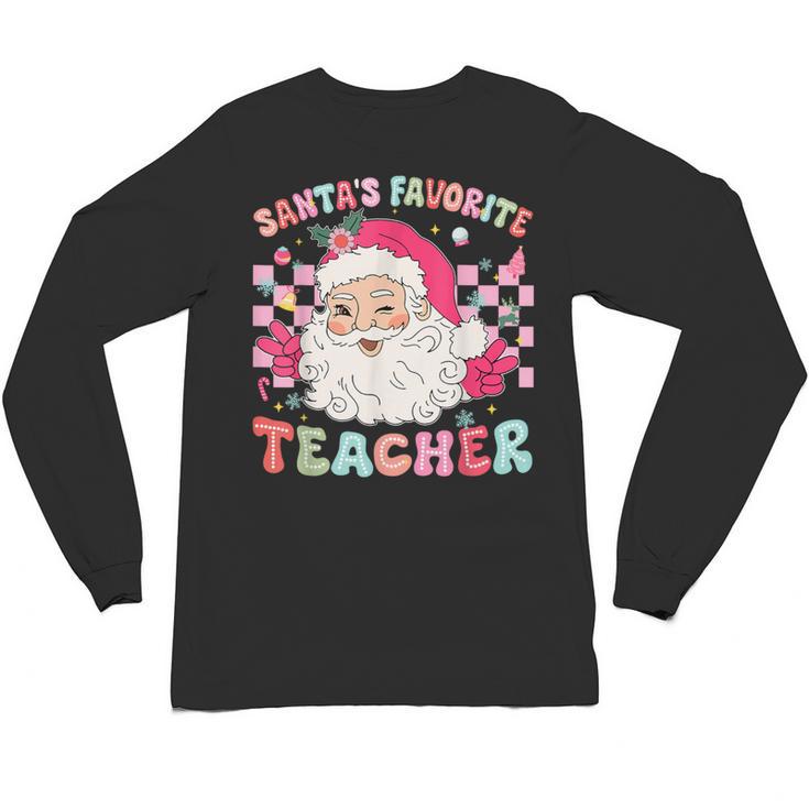 Santa Favorite Teacher Shirt Teacher Christmas Unisex Long Sleeve T-Shirt