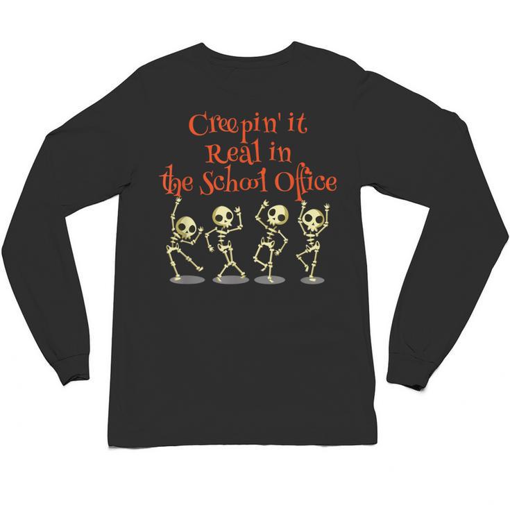 School Office Clerk Creepin' It Real HALLOWEEN Teacher Shirt Unisex Long Sleeve T-Shirt