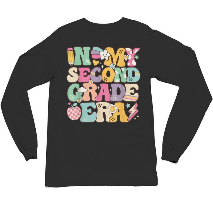 In My Second Grade Era Girl Back To School 2nd Grade Teacher Unisex Long Sleeve T-Shirt