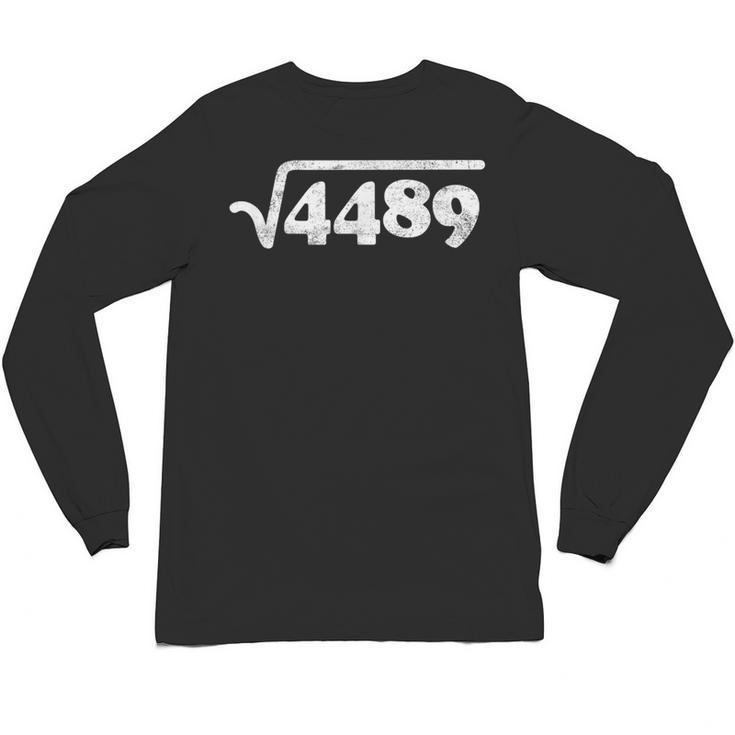 Sixty Seven 67 Meme Square Root 4489 Slang Math Teacher Unisex Long Sleeve T-Shirt