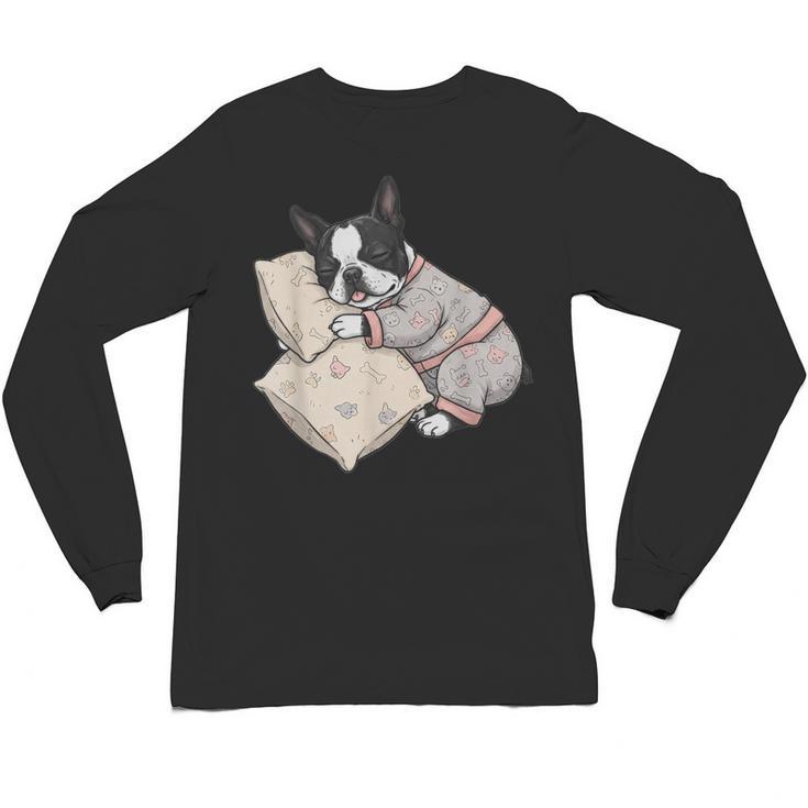 Sleepy Boston Terrier Pajama Men Women Kids Unisex Long Sleeve T-Shirt
