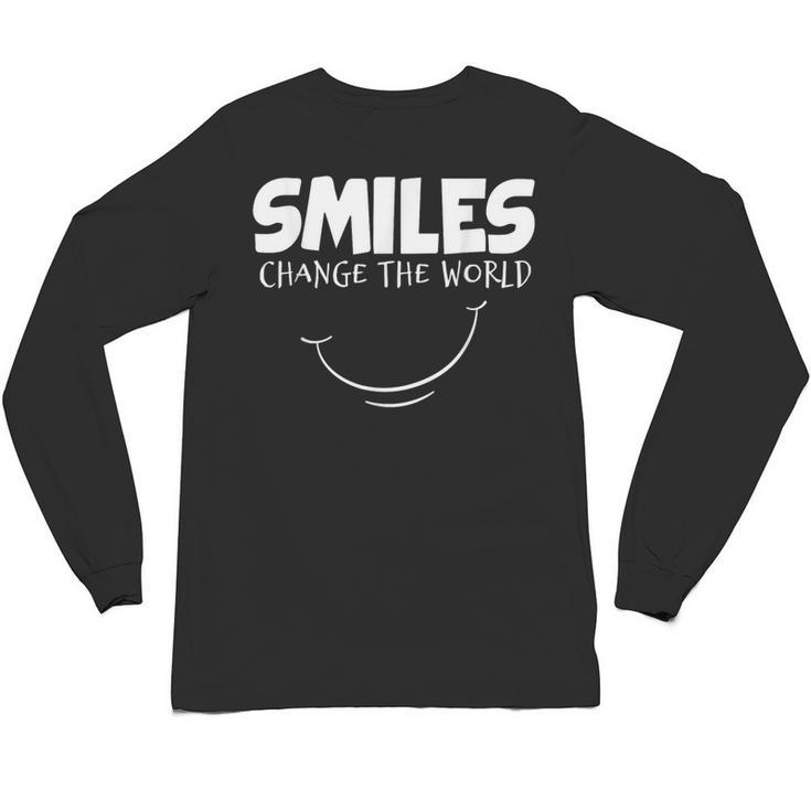 Smile Smiles Change The World Teacher T-Shirt Happy T-Shirt Unisex Long Sleeve T-Shirt