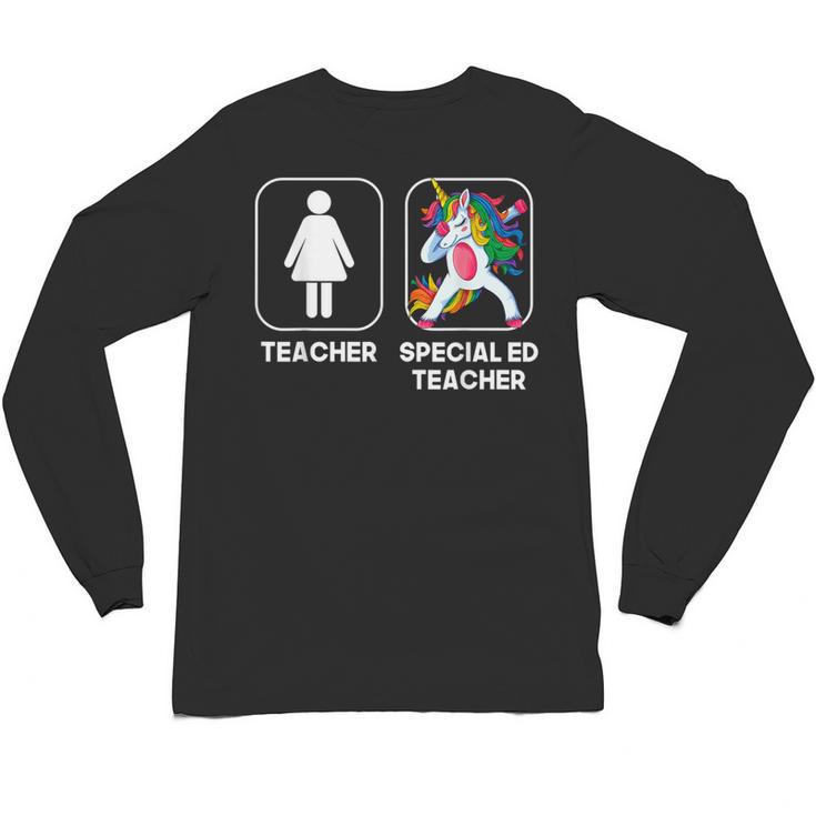 Special Ed Teacher Dabbing Unicorn Teacher Women Unisex Long Sleeve T-Shirt