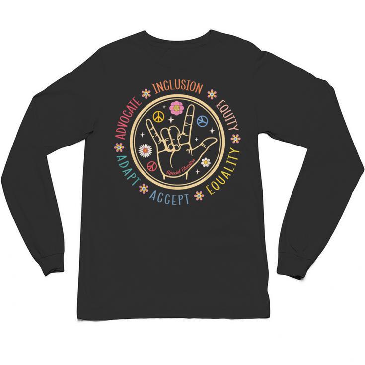 Special Education SPED Teacher IEP Advocate Inclusion Autism Unisex Long Sleeve T-Shirt
