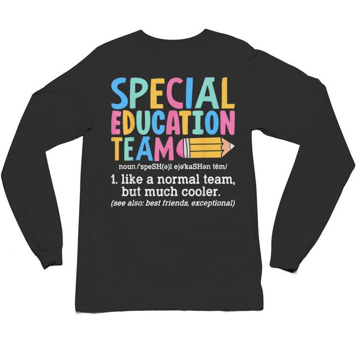 Special Education Team Definition Retro Ed Team Crew Teacher Unisex Long Sleeve T-Shirt