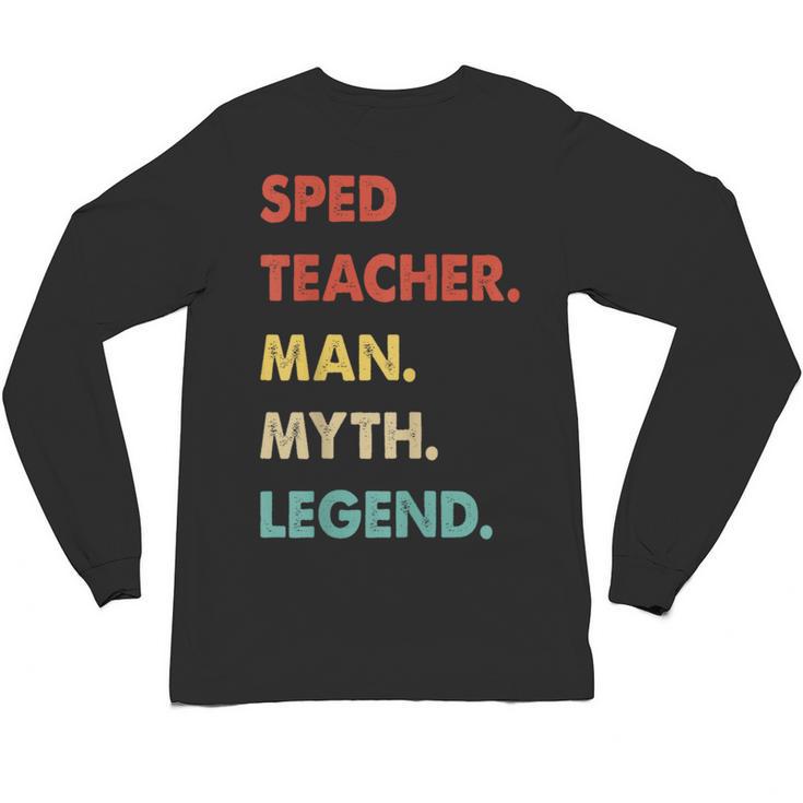 Sped Teacher Man Myth Legend Unisex Long Sleeve T-Shirt