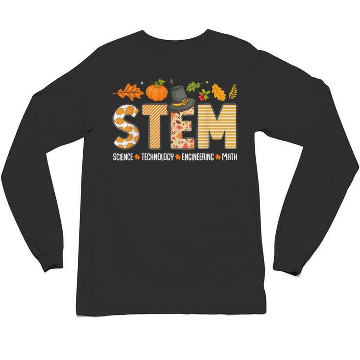 STEM Teacher Thanksgiving Grateful Educator Science Class Unisex Long Sleeve T-Shirt