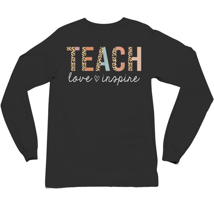 Teach Love Inspire Leopard Back To School Cute Teacher Men Women Girls Kids Unisex Long Sleeve T-Shirt