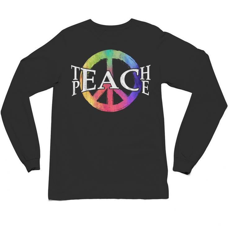Teach Peace For Teachers And Educators Counselor Unisex Long Sleeve T-Shirt