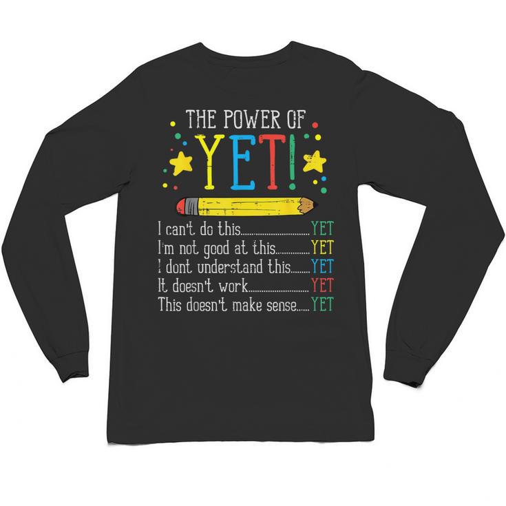 Teacher Power Of Yet Cant Do This Inspirational Women Men Unisex Long Sleeve T-Shirt