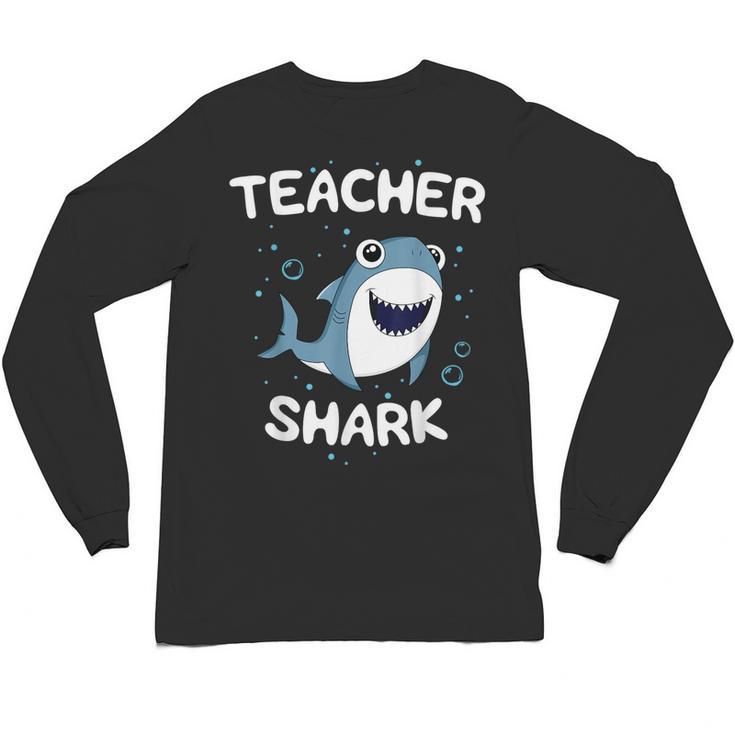 Teacher Shark Teaching Back To School Kindergarten Unisex Long Sleeve T-Shirt
