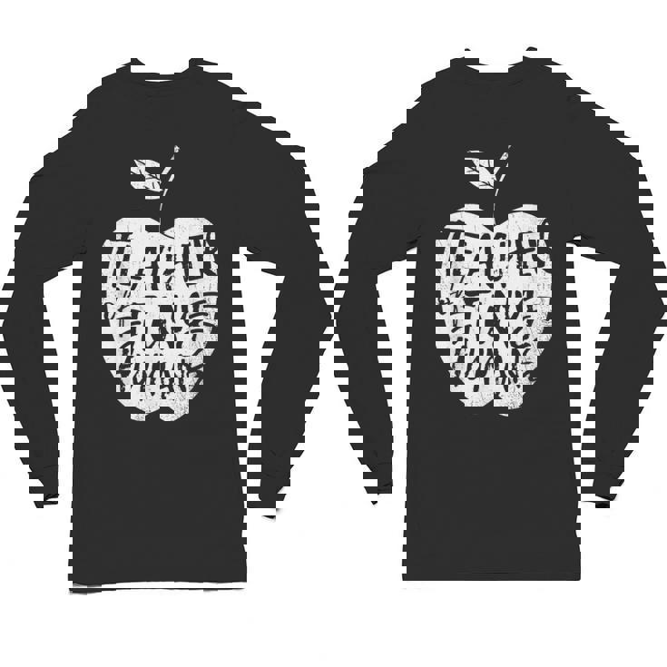 Teacher Of Tiny Humans Preschool Kindergarten Teacher Unisex Long Sleeve T-Shirt