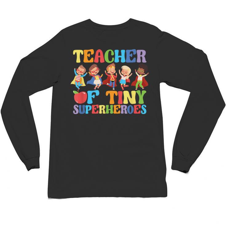 Teacher Of Tiny Superheroes Teach 100th Day Of School Unisex Long Sleeve T-Shirt