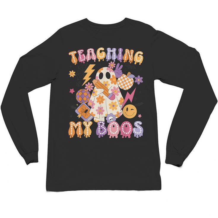 Teaching My Boos Ghost Halloween Costumes Teacher Men Women Unisex Long Sleeve T-Shirt