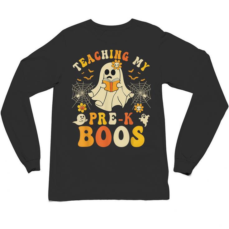 Teaching My Pre-K Boos Crew Teachers Halloween Ghost Unisex Long Sleeve T-Shirt
