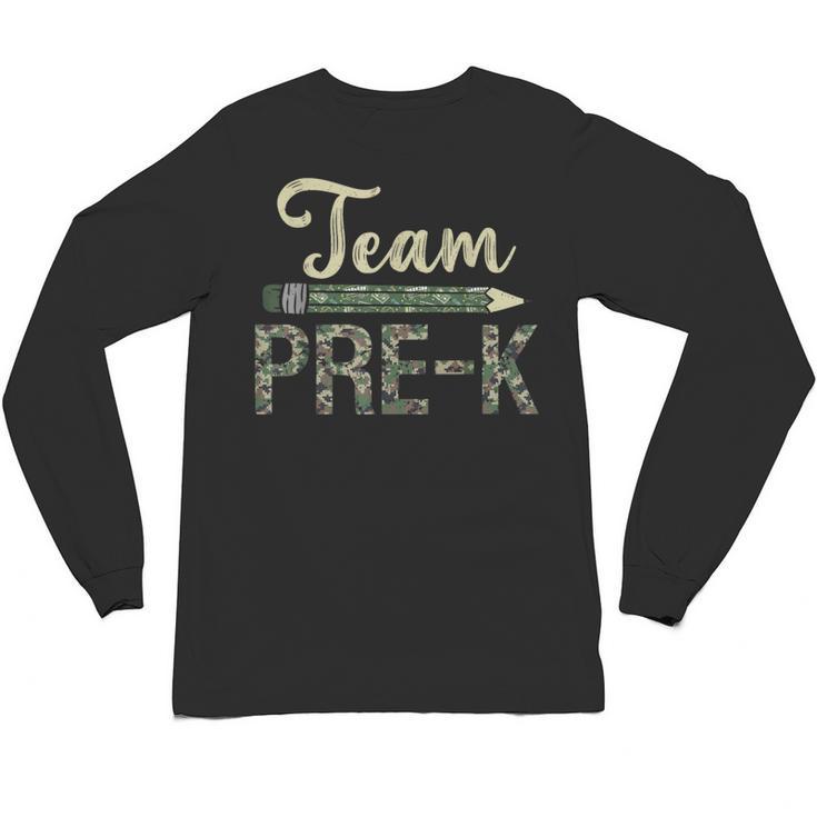Team Pre-K Camo Pre-K Teacher Camouflage Unisex Long Sleeve T-Shirt