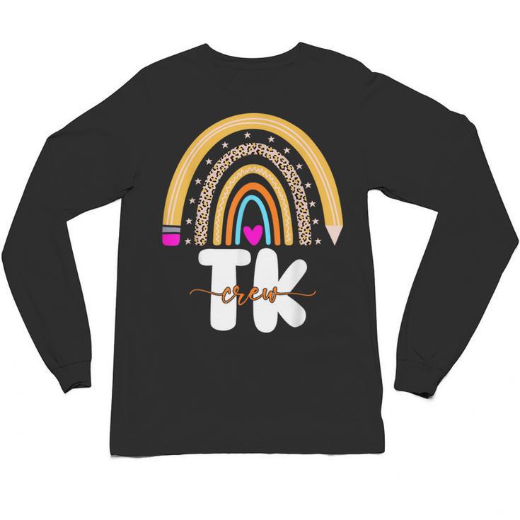 Team TK Transitional Kindergaten TK Crew Squad Teacher Kids Unisex Long Sleeve T-Shirt